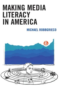 Making Media Literacy in America_cover