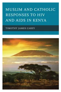 Muslim and Catholic Responses to HIV and AIDS in Kenya_cover