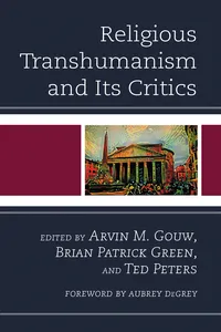 Religious Transhumanism and Its Critics_cover