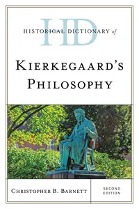 Historical Dictionary of Kierkegaard's Philosophy_cover