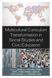 Multicultural Curriculum Transformation in Social Studies and Civic Education_cover