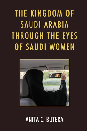 The Kingdom of Saudi Arabia through the Eyes of Saudi Women