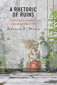 A Rhetoric of Ruins_cover