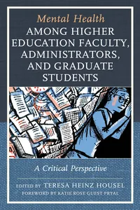 Mental Health among Higher Education Faculty, Administrators, and Graduate Students_cover