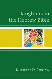 Daughters in the Hebrew Bible_cover