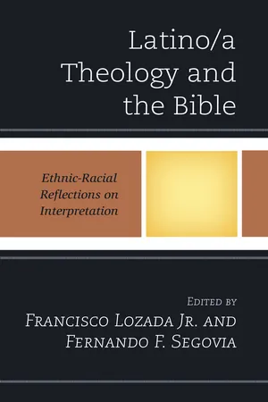 Latino/a Theology and the Bible