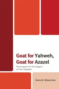 Goat for Yahweh, Goat for Azazel_cover