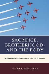 Sacrifice, Brotherhood, and the Body_cover