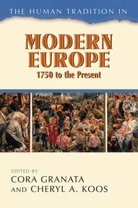 The Human Tradition in Modern Europe, 1750 to the Present_cover
