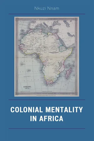 Colonial Mentality in Africa