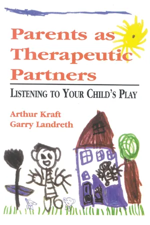 Parents as Therapeutic Partners