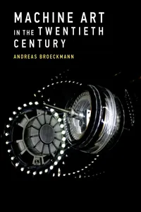 Machine Art in the Twentieth Century_cover