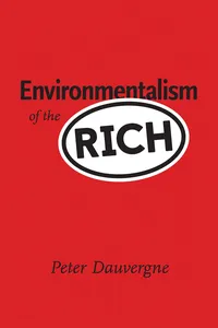 Environmentalism of the Rich_cover