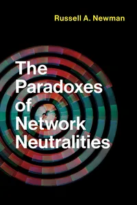 The Paradoxes of Network Neutralities_cover
