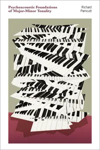 Psychoacoustic Foundations of Major-Minor Tonality_cover