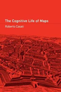 The Cognitive Life of Maps_cover