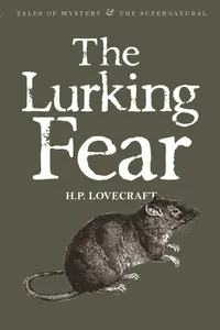 The Lurking Fear: Collected Short Stories Volume Four_cover