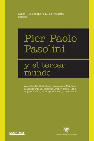 Pier Paolo Pasolini y el tercer mundo