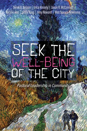 Seek the Well-Being of the City