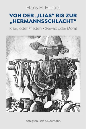 Von der „Ilias“ bis zur „Hermannsschlacht“