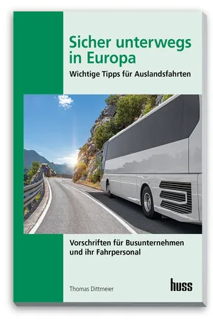 Sicher unterwegs in Europa - Bus