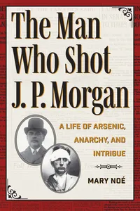 The Man Who Shot J. P. Morgan_cover