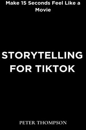 Storytelling for Tiktok