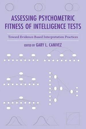 Assessing Psychometric Fitness of Intelligence Tests