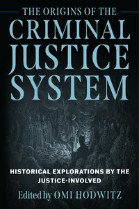 The Origins of the Criminal Justice System_cover