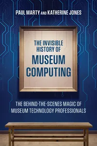 The Invisible History of Museum Computing_cover