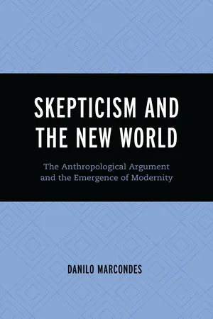 Skepticism and the New World