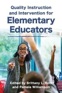 Quality Instruction and Intervention for Elementary Educators_cover