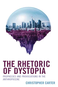 The Rhetoric of Dystopia_cover