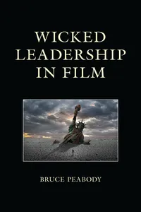 Wicked Leadership in Film_cover