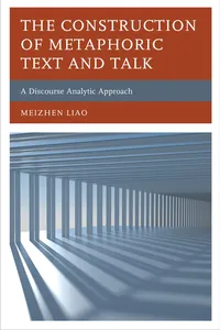 The Construction of Metaphoric Text and Talk_cover