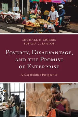 Poverty, Disadvantage, and the Promise of Enterprise
