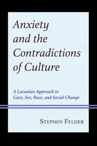 Anxiety and the Contradictions of Culture_cover
