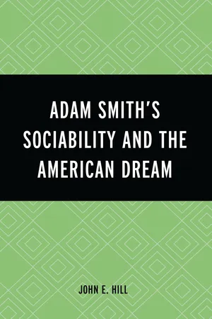 Adam Smith’s Sociability and the American Dream