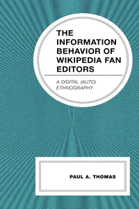 The Information Behavior of Wikipedia Fan Editors_cover
