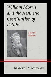 William Morris and the Aesthetic Constitution of Politics_cover