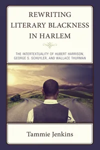 Rewriting Literary Blackness in Harlem_cover