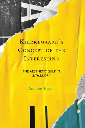 Kierkegaard's Concept of the Interesting