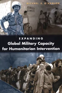 Expanding Global Military Capacity for Humanitarian Intervention_cover