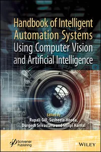 Handbook of Intelligent Automation Systems Using Computer Vision and Artificial Intelligence_cover