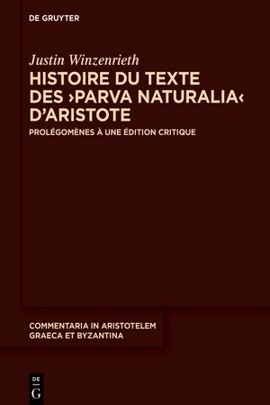 Histoire du texte des ›Parva naturalia‹ d’Aristote