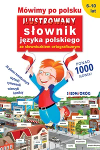 Mówimy po polsku. Ilustrowany słownik języka polskiego_cover
