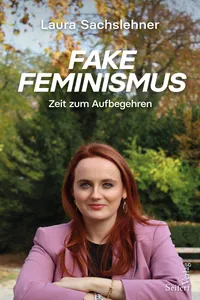 Fake Feminismus
