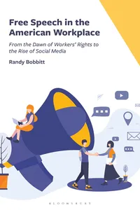 Free Speech in the American Workplace_cover