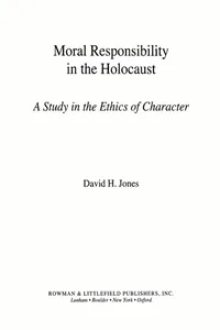 Moral Responsibility in the Holocaust_cover