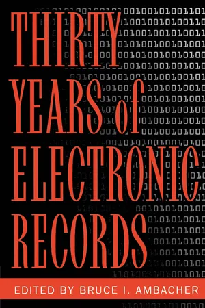 Thirty Years of Electronic Records